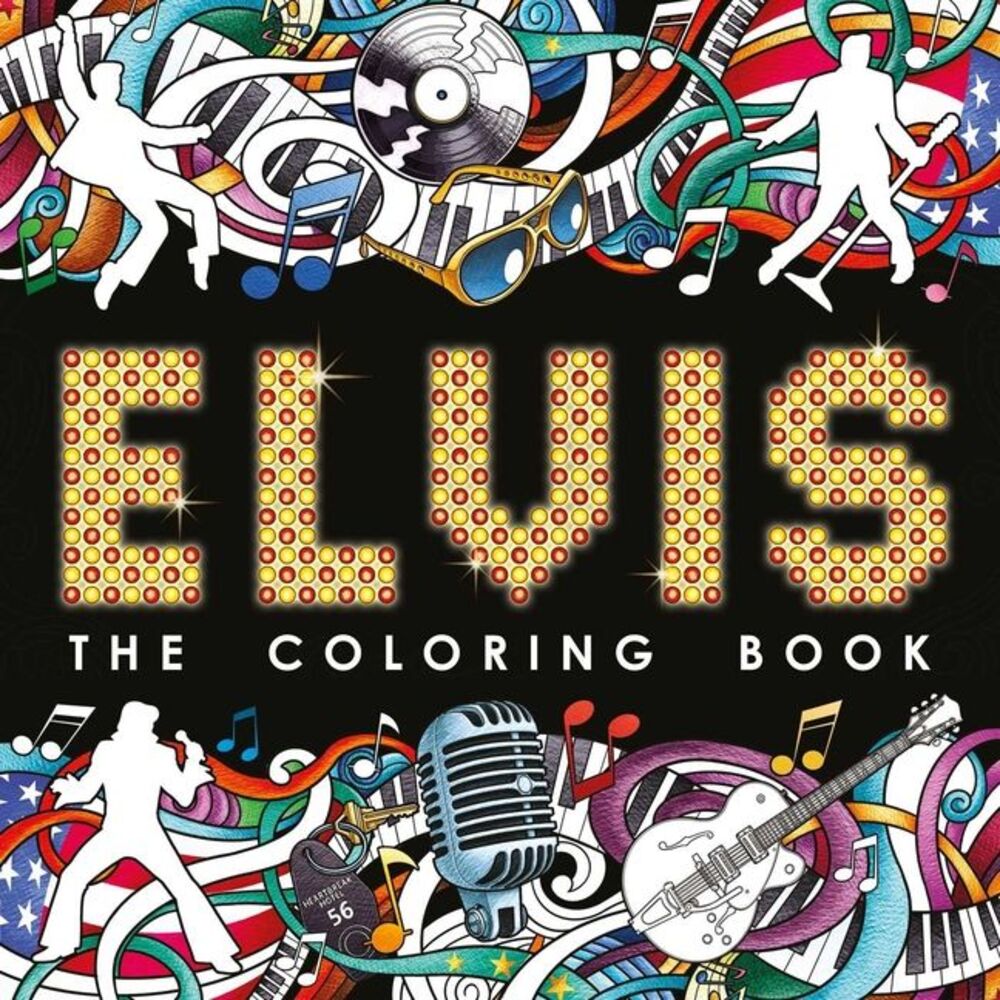 Elvis: The Coloring Book -- Igloobooks